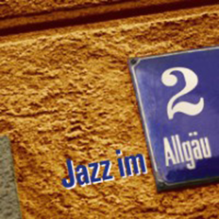 Jazz im Allgäu